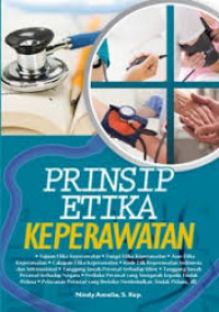 PRINSIP ETIKA KEPERAWATAN