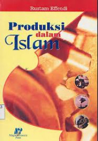 PRODUKSI DALAM ISLAM