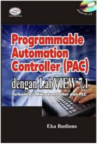 PROGRAMMABLE AUTOMATION CONTROLLER (PAC) DENGAN LAB VIEW 7.1