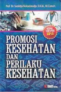 PROMOSI KESEHATAN DAN PERILAKU KESEHATAN