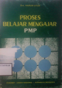 PROSES BELAJAR MENGAJAR PMP