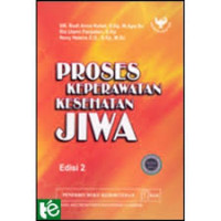 PROSES KEPERAWATAN KESEHATAN JIWA