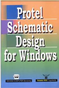 PROTEL SCHEMATIC DESIGN FOR WINDOWS