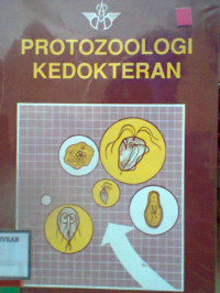 PROTOZOOLOGI KEDOKTERAN