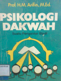 PSIKOLOGI DAKWAH SUATU PENGANTAR STUDI