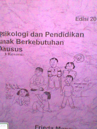 PSIKOLOGI DAN PENDIDIKAN ANAK BERKEBUTUHAN KHUSUS