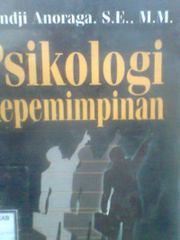 PSIKOLOGI KEPEMIMPINAN