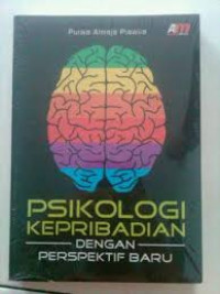 PSIKOLOGI KEPRIBADIAN DENGAN PERSPEKTIF BARU