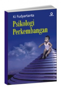 PSIKOLOGI PERKEMBANGAN