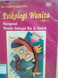 PSIKOLOGI WANITA JILID 2