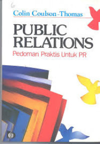 PUBLIC RELATIONS PEDOMAN PRAKTIS UNTUK PR