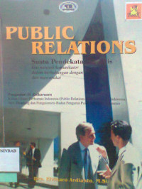 PUBLIC RELATIONS SUATU PENDEKATAN PRAKTIS