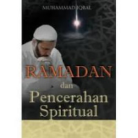 RAMADAN DAN PENCERAHAN SPIRITUAL