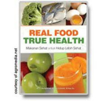 REAL FOOD TRUE HEALTH