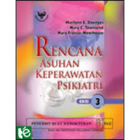 RENCANA ASUHAN KEPERAWATAN PSIKIATRI