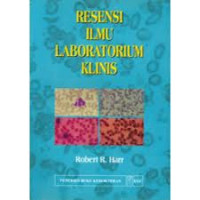 RESENSI ILMU LABORATORIUM KLINIS