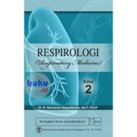 RESPIROLOGI (RESPIRATORY MEDICINE) ED 2