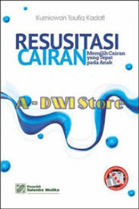 RESUSITASI CAIRAN MEMILIH CAIRAN YANG TEPAT PADA ANAK