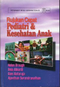 RUJUKAN CEPAT PEDIATRI & KESEHATAN ANAK