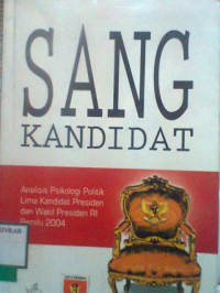 SANG KANDIDAT