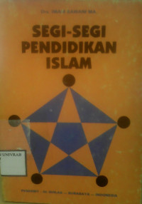 SEGI - SEGI PENDIDIKAN ISLAM