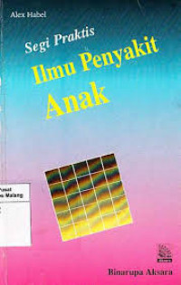 SEGI PRAKTIS ILMU PENYAKIT ANAK