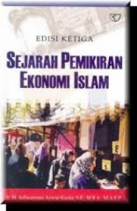 SEJARAH PEMIKIRAN EKONOMI ISLAM