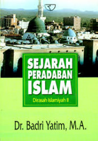 SEJARAH PERADABAN ISLAM