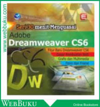 SERI 30 MENIT MENGUASAI ADOBE DREAMWEAVER CS6