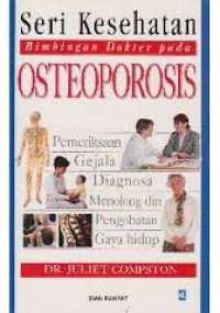 SERI KESEHATAN BIMBINGAN DOKTER PADA OSTEOPOROSIS