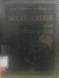 SEX EDUCATION DALAM PANDANGAN ISLAM