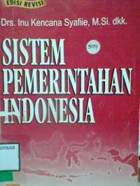 SISTEM PEMERINTAHAN INDONESIA (REVISI)