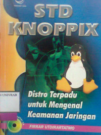 STD KNOPPIX DISTRO TERPADU UNTUK MENGENAL KEAMANAN JARINGAN