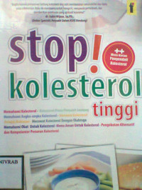 STOP KOLESTEROL TINGGI