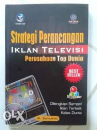 STRATEGI PERANCANGAN IKLAN TELEVISI PERUSAHAAN TOP DUNIA