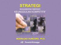 STRATEGI BAGAIMANA MERAIH KEUNGGULAN KOMPERATIF