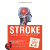 STROKE KENALI CEGAH DAN OBATI