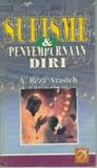 SUFISME DAN PENYEMPURNAAN DIRI