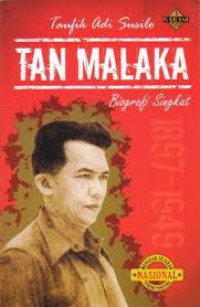 TAN MALAKA BIOGRAFI SINGKAT