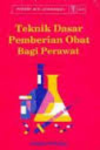 TEKNIK DASAR PEMBERIAN OBAT BAGI PERAWAT (MERAH)