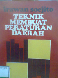 TEKNIK MEMBUAT PERATURAN DAERAH