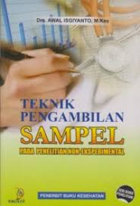 TEKNIK PENGAMBILAN SAMPEL PADA PENELITIAN NON EKSPERIMENTAL