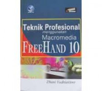 TEKNIK PROFESIONAL MENGGUNAKAN MACROMEDIA FREEHAND 10