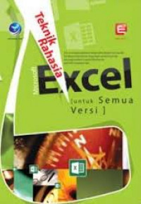 TEKNIK RAHASIA MICROSOFT EXCEL UNTUK SEMUA VERSI