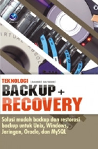 TEKNOLOGI BACK UP RECOVERY