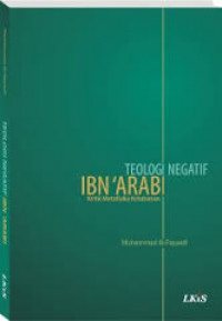 TEOLOGI NEGATIF IBN'ARABI