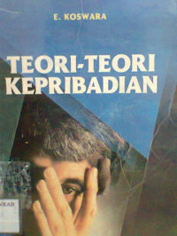 TEORI - TEORI KEPRIBADIAN