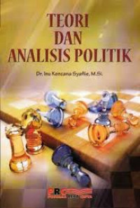 TEORI DAN ANALISIS POLITIK