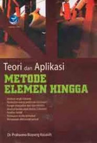 TEORI DAN APLIKASI METODE ELEMEN HINGGA