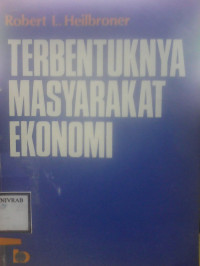 TERBENTUKNYA MASYARAKAT EKONOMI